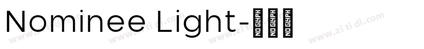 Nominee Light字体转换